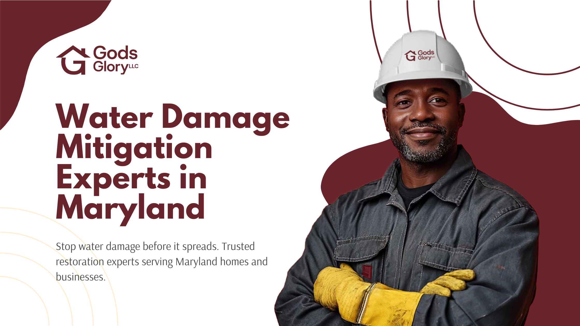 Water Damage Mitigation in Maryland: How God’s Glory Restoration Protects Your Property